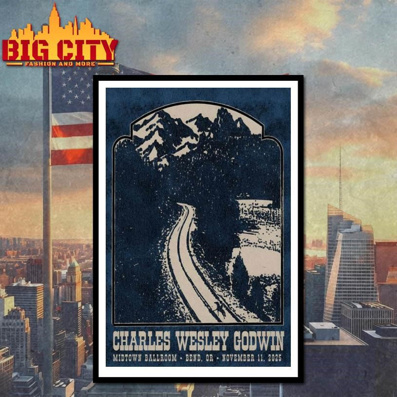 Charles Wesley Godwin 11-11-2025 Bend OR Poster shirt