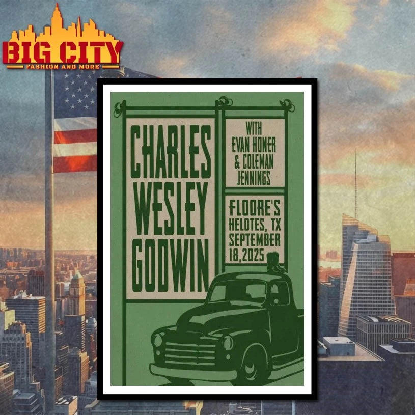Charles Wesley Godwin Sept 18 2025 Helotes Texas Poster shirts