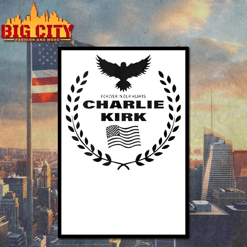 Charlie Kirk Forever In Our Hearts shirt