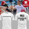Charlie Kirk Freedom Limited Edition Two Sided Shirt