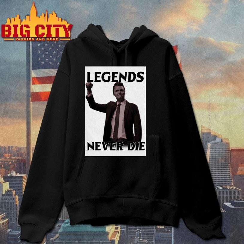 Charlie Kirk Legends Never Die Poster Shirt