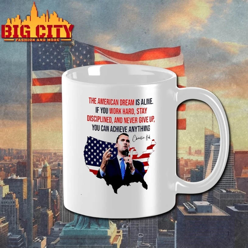 Charlie Kirk The American Dream Is Alive If You Work Hard Stay Disciplined And Never Give Up Signature shirt