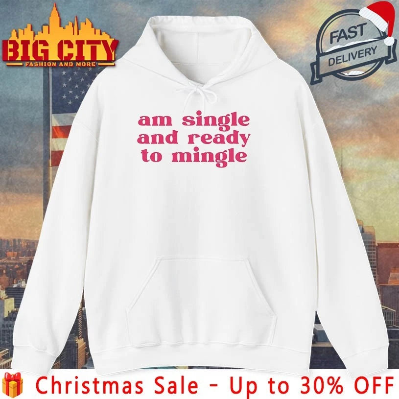 Charlotte Asaaba Am Single And Ready To Mingle shirt