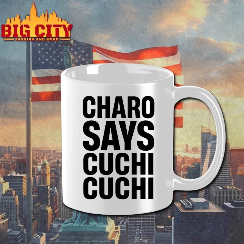 Charo Charo Says Cuchi-Cuchi shirt