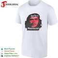Che Guevara Don’t be a Douche shirt