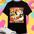 Check Out My Balls Sports Shirts