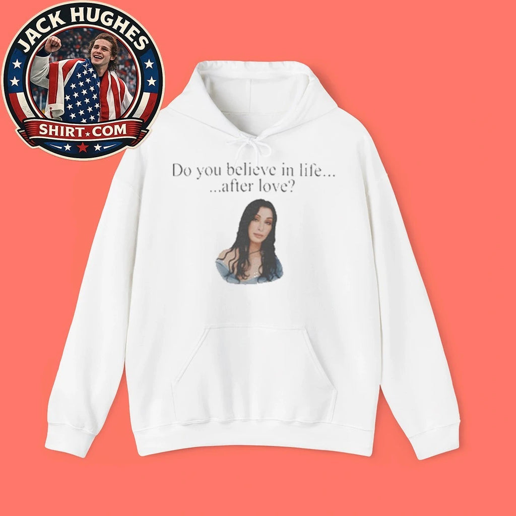Cher Do You Believe In Life After Love Iconic Believe 1998 Minimalist Pop Anthem Shirt