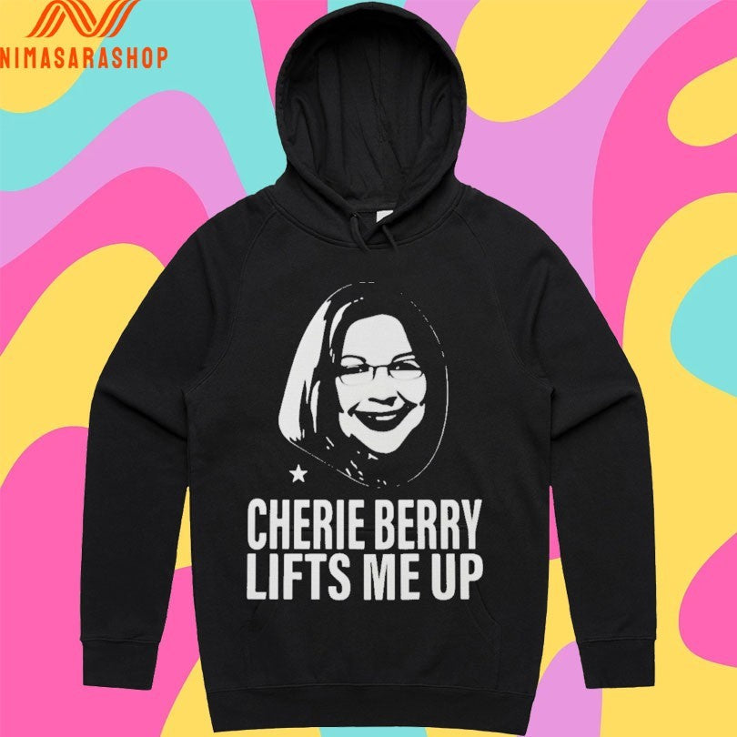 Cherie Berry Lifts Me Up Shirts