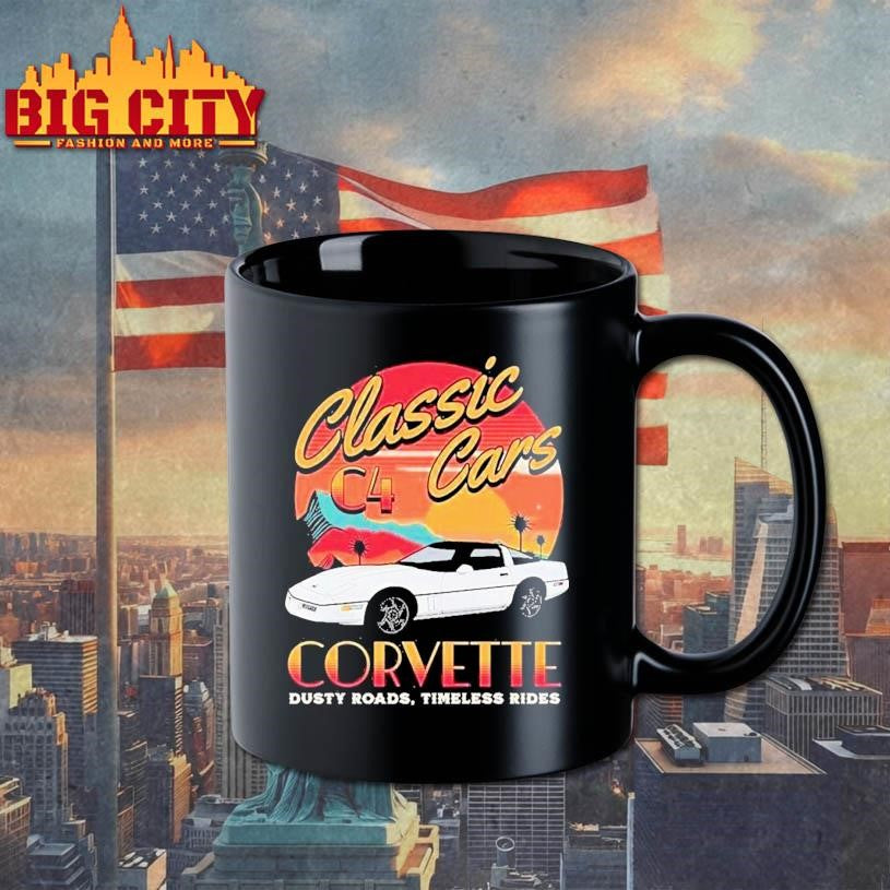 Chevrolet Corvette C4 Classic Cars Dusty Roads Timeless Rides Shirt