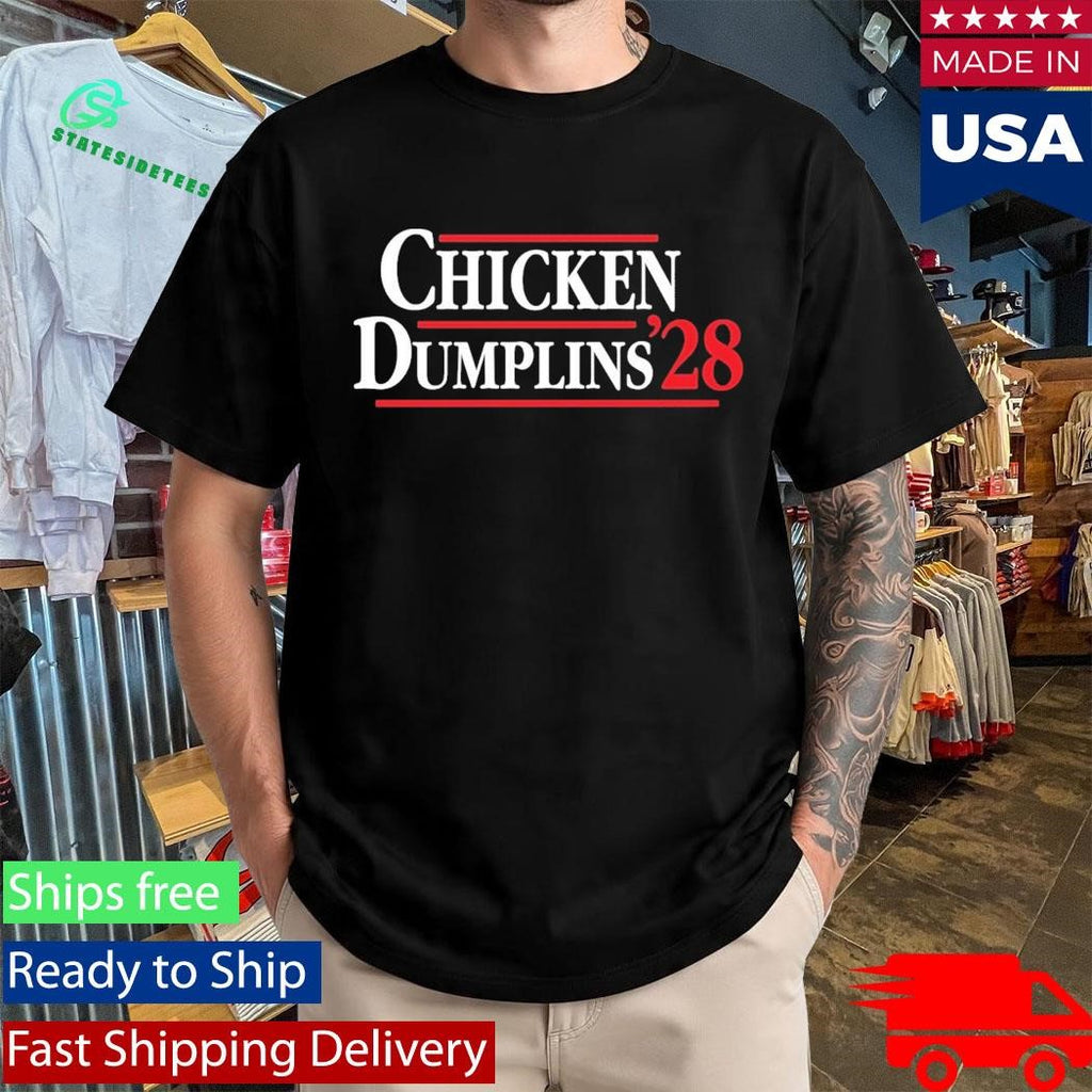 Chicken Dumplin 28 Shirt
