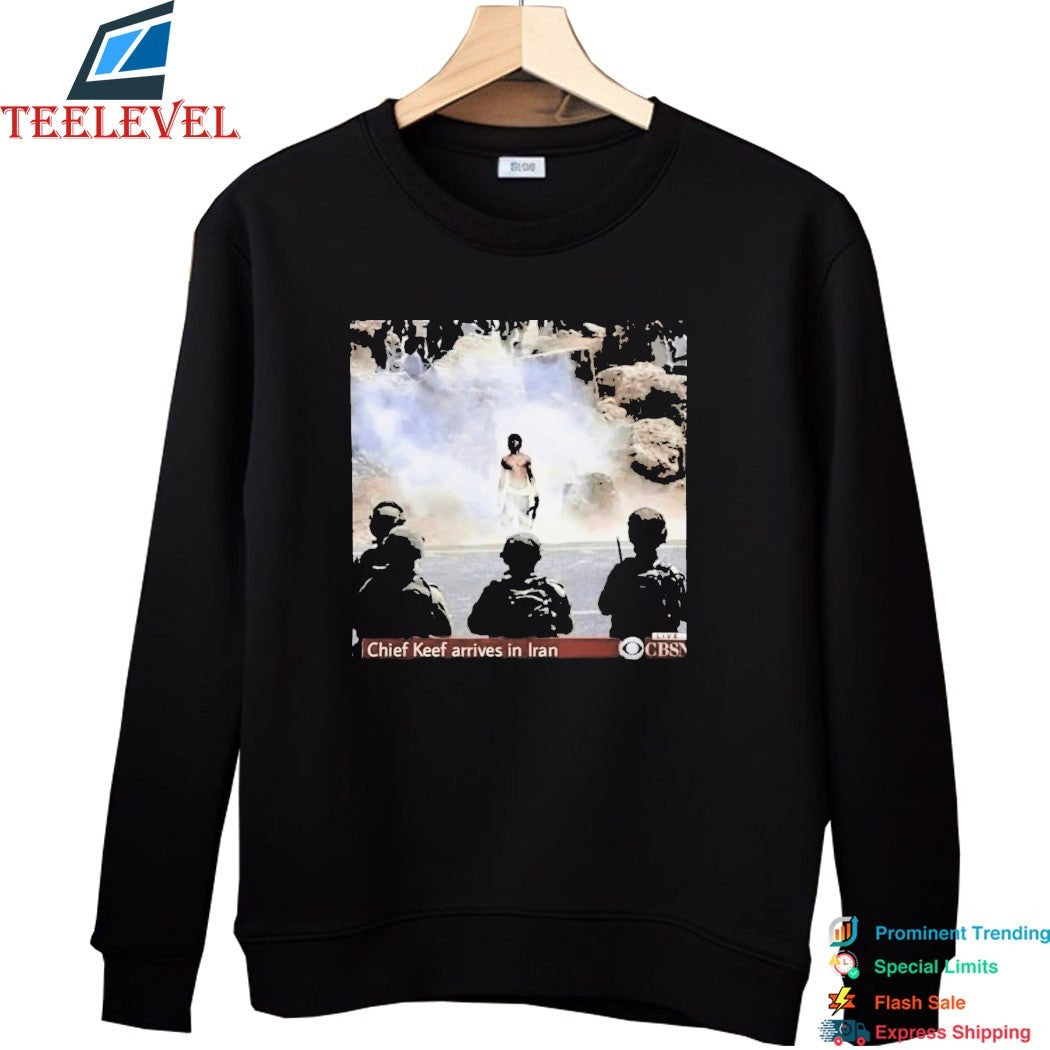 Chief Keef Arrives In Iran T-shirts