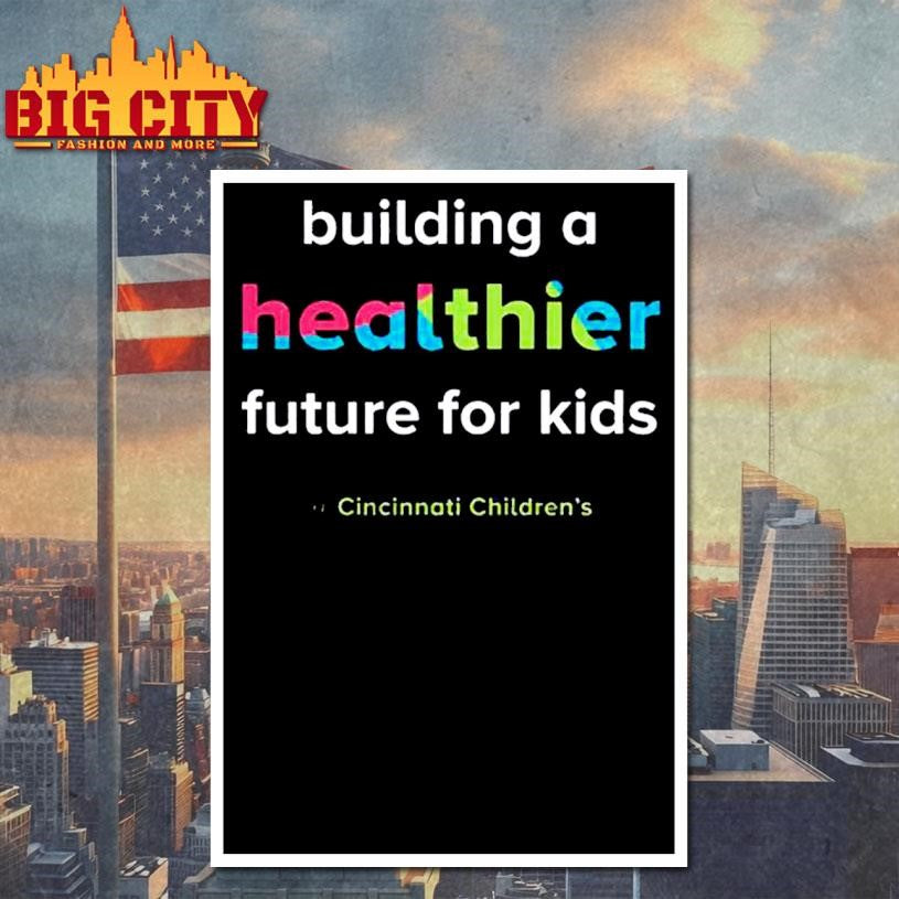 Children’s Hospital Building A Healthier Future Shirt
