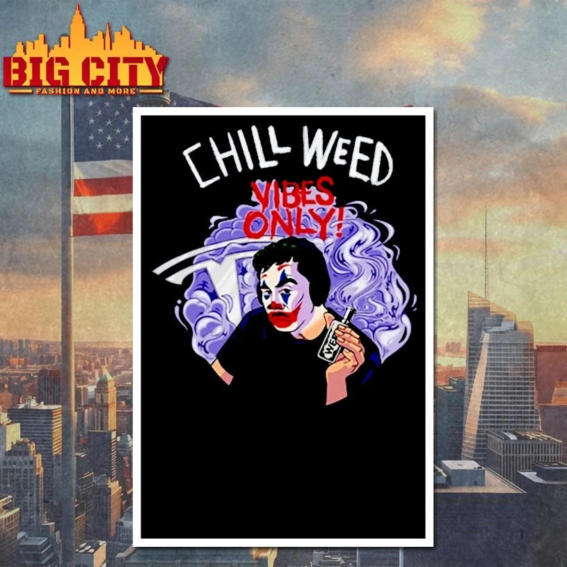 Chill Weed Vibes Only Joker Elon Musk shirt