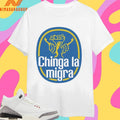 Chinga La Migra ICE Is Bananas Shirts