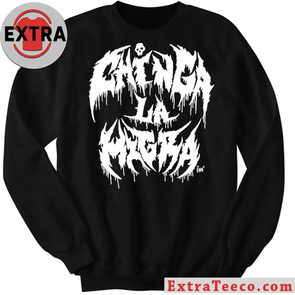Chinga La Migra Metal Font Era Of Failure Mutual Aid Shirt