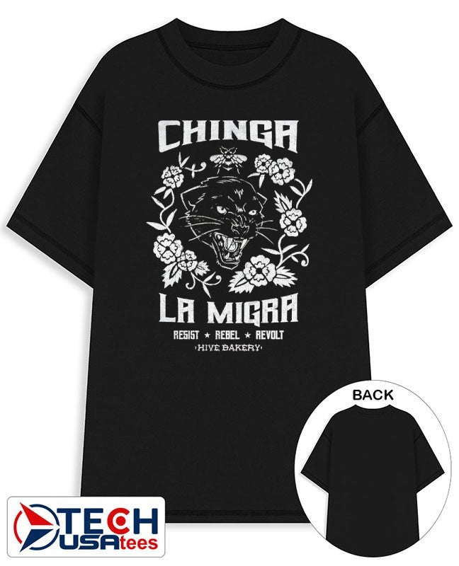 Chinga La Migra Resist Rebel Revolt shirt