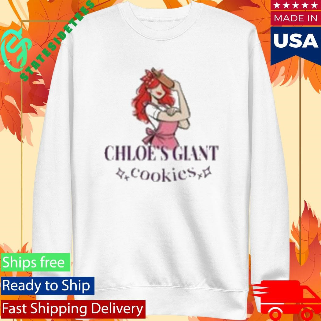 Chloe Sexton Cookies Giant Cookies Shirt