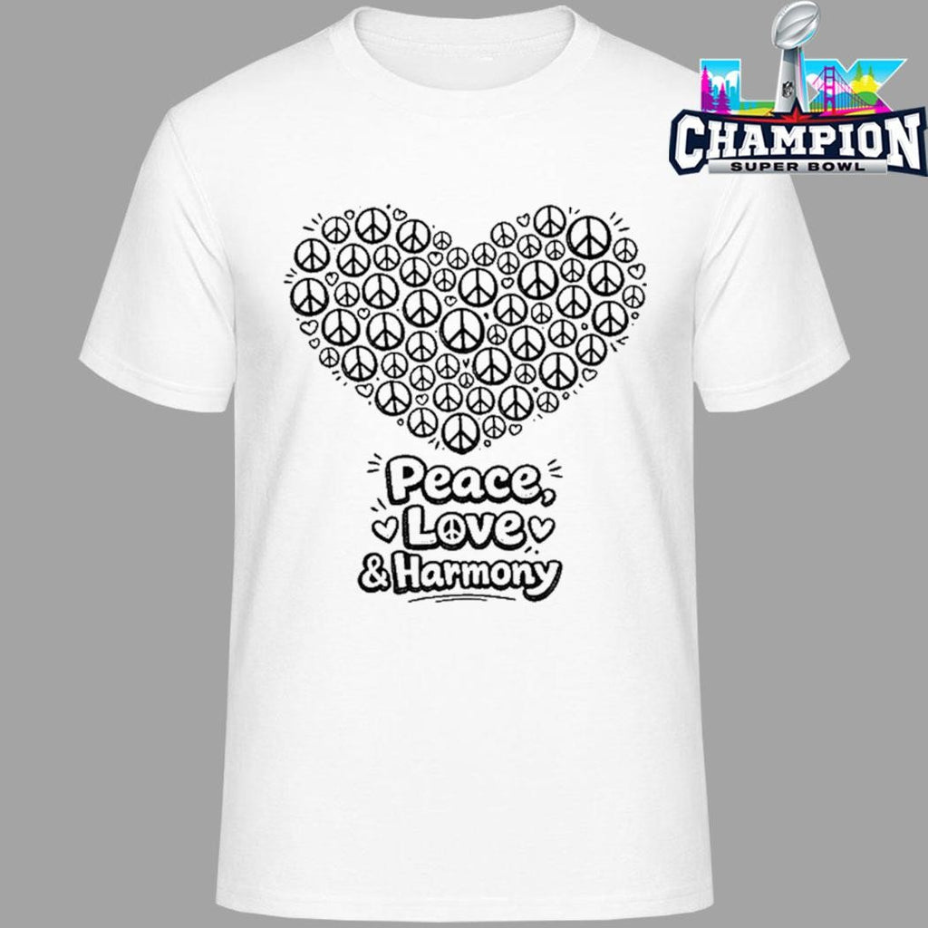 Choose Love Not War Peace Kindness Shirt