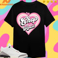 Chop With Your Heart Shirts
