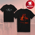 Chris Grey Let The World Burn Two Sided Shirt
