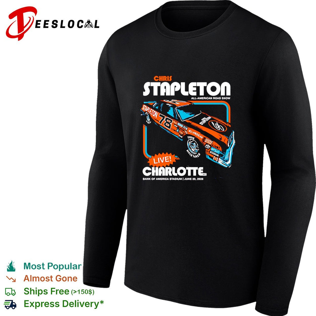 Chris Stapleton all American road show Charlotte 2026 shirt