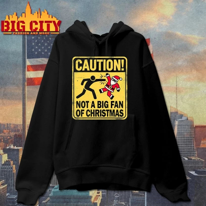 Christmas Caution santa not a big fan of christmas shirt