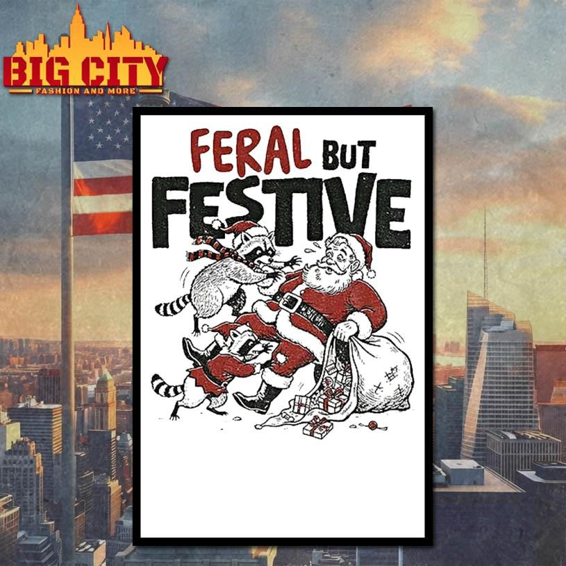 Christmas Raccoon Vs Santa Feral But Festive Shirt
