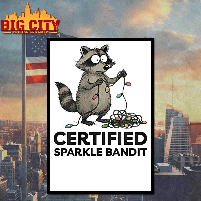 Christmas Raccoon holiday certified sparkle bandit shirt