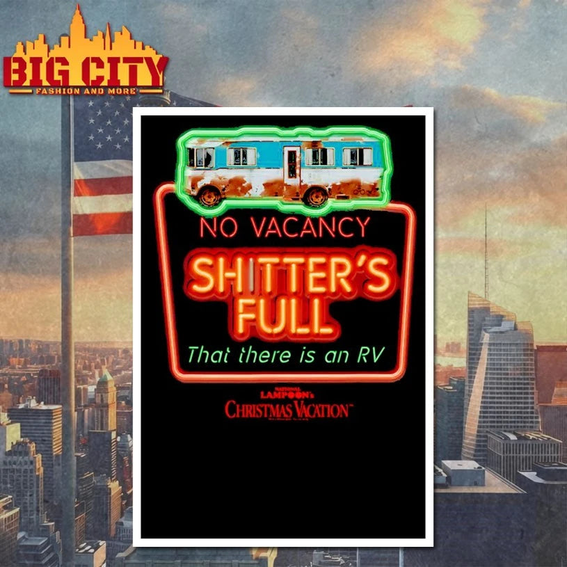 Christmas Vacation No Vacancy Shtter39s Full Oversized shirt