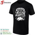 Chubby cat clearly is living its best life because I’m lazy shirt
