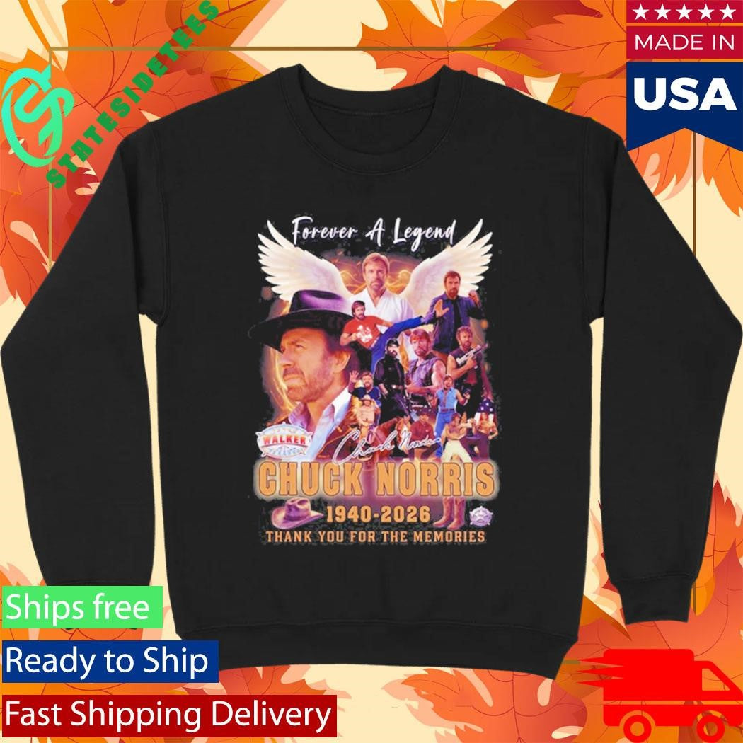 Chuck Norris Forever A Legend 1940 2026 Thank You For The Memories Tribute T-Shirt