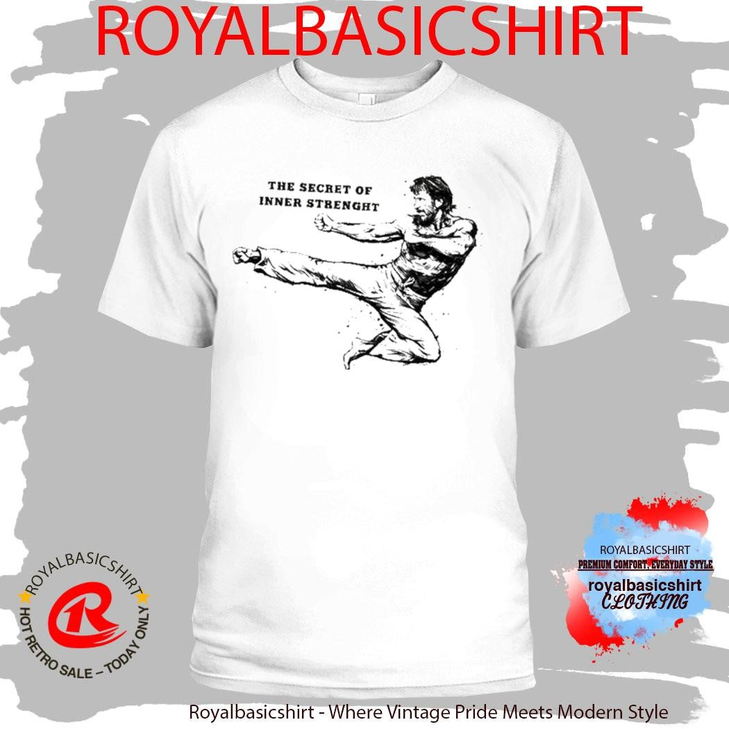 Chuck Norris Martial Arts Legend Inner Strength Shirt