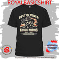 Chuck Norris Rest in Power Shirt