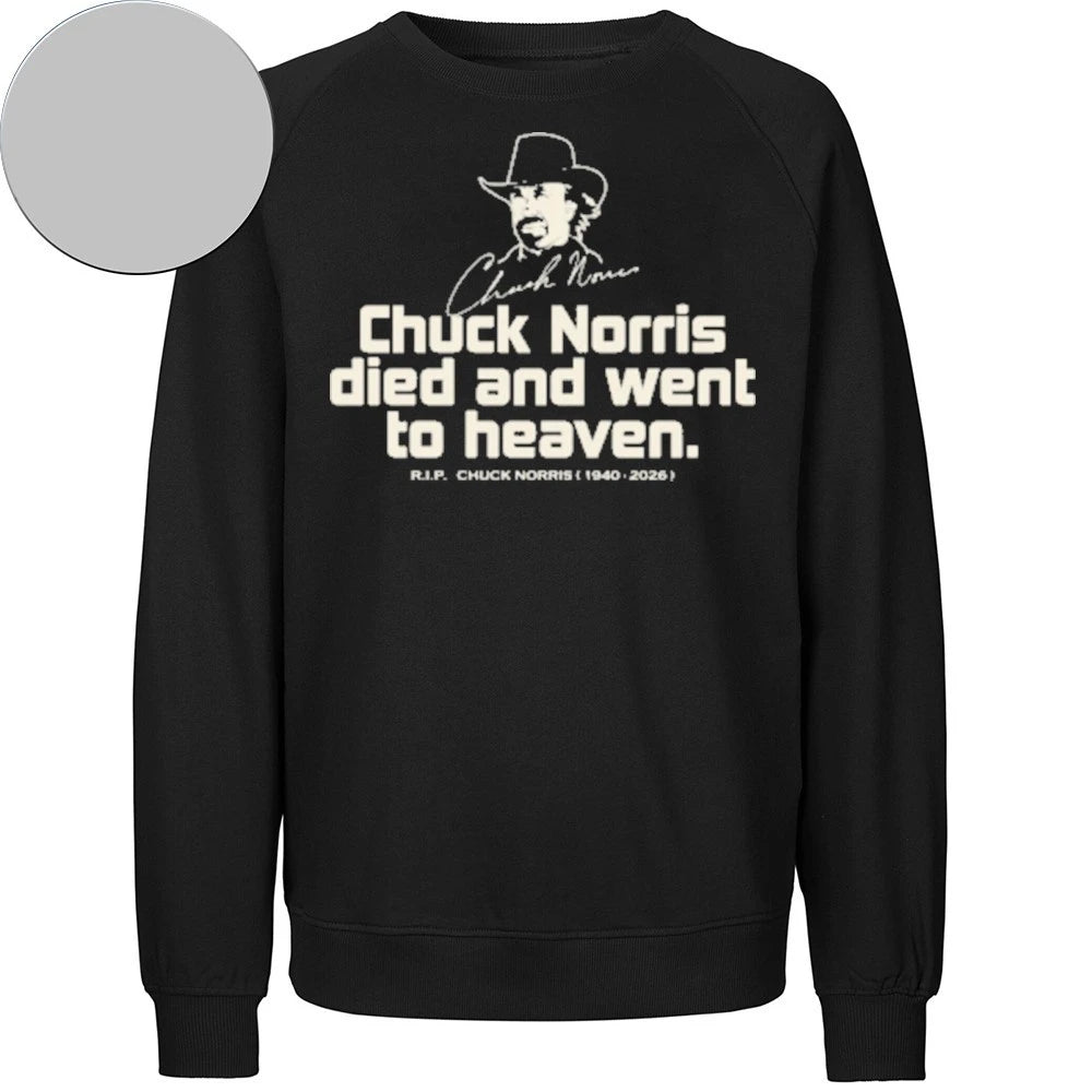 Chuck Norris died and went to heaven Shirt