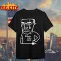 Chudjak Billions Must Die Shirt