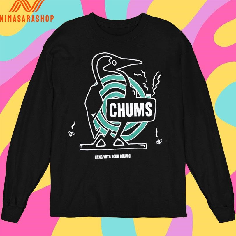 Chums Japan Hang With Your Chums Shirts