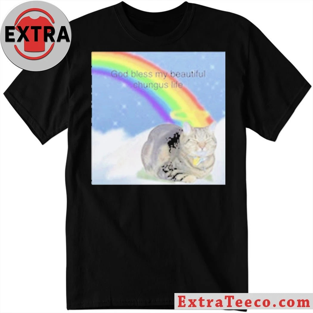 Chungus Cat God Bless My Big Chungus Life Shirt