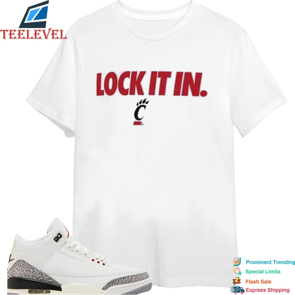 Cincinnati Bearcats Lock It In T-shirt