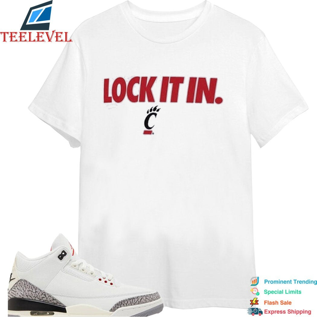 Cincinnati Bearcats Lock It In T-shirt