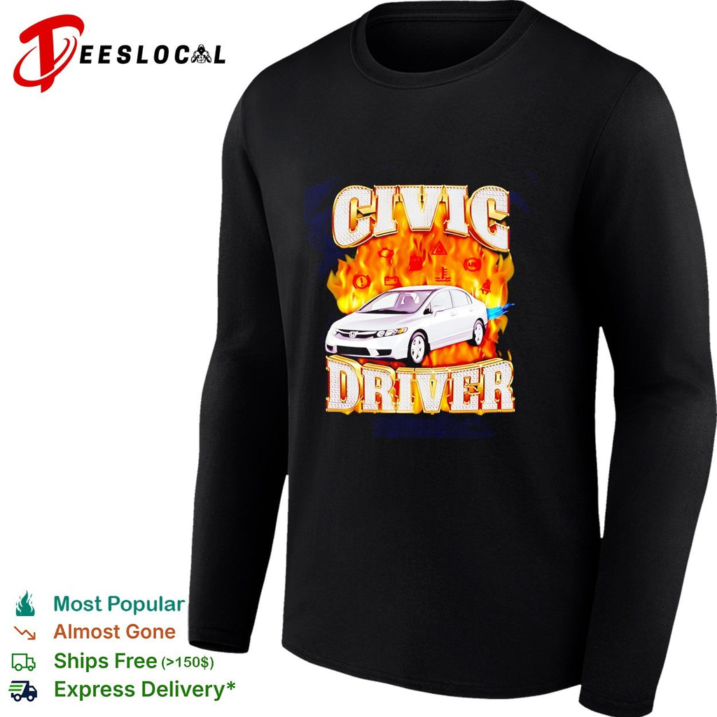 Civic Driver Honda Car JDM Automotive shirt