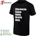 Clarence and Sam and Nail and Brett and Amy shirt