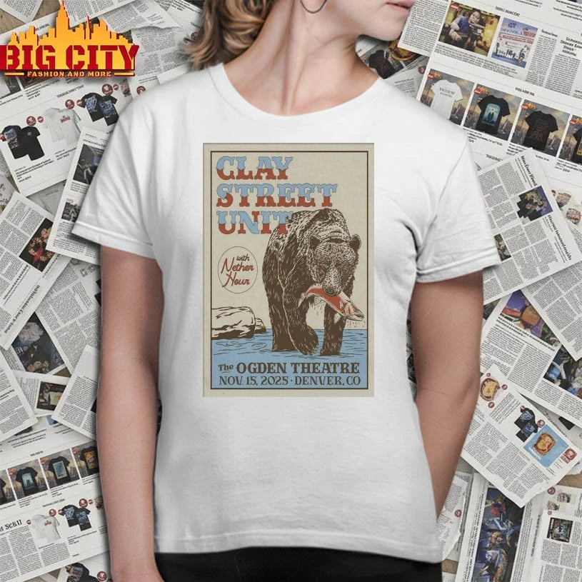 Clay Street Unit Nov 15 2025 Denver CO Poster shirt