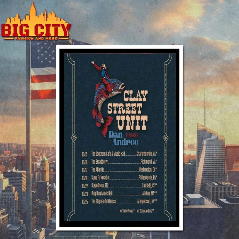 Clay Street Unit Tour 2025 New Poster shirt