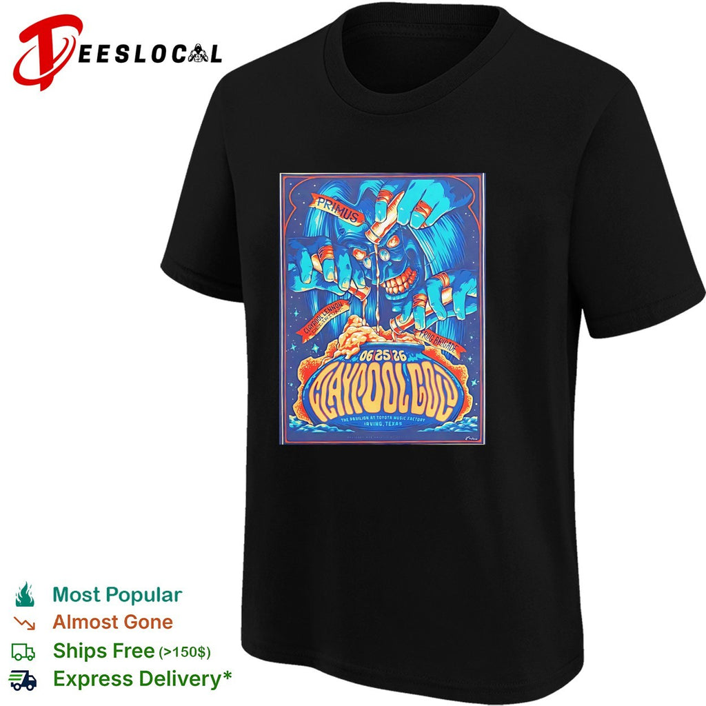 Claypool Gold Primus Claypool Lennon Delirium and Frog Brigade Irving On June 25 2026 shirt