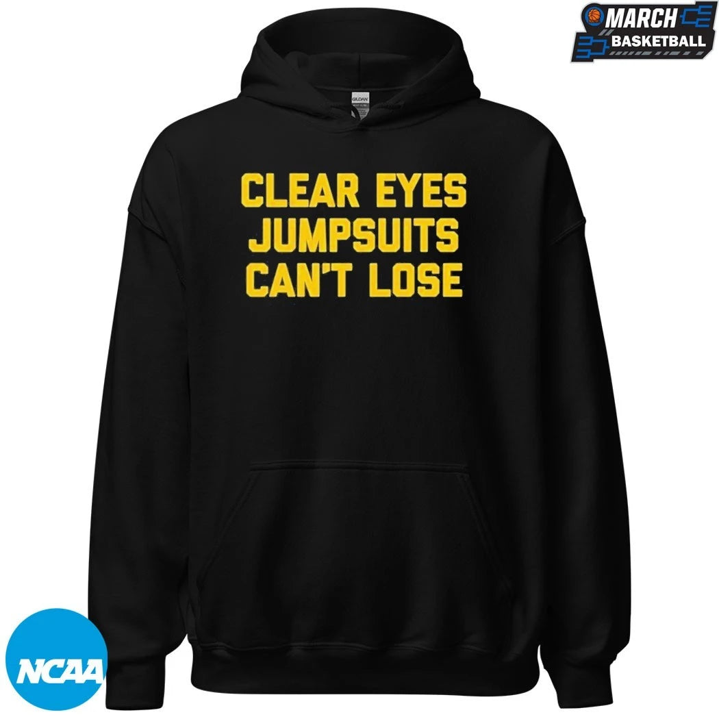 Clear Eyes Jumpsuits Can’t Lose T-shirts