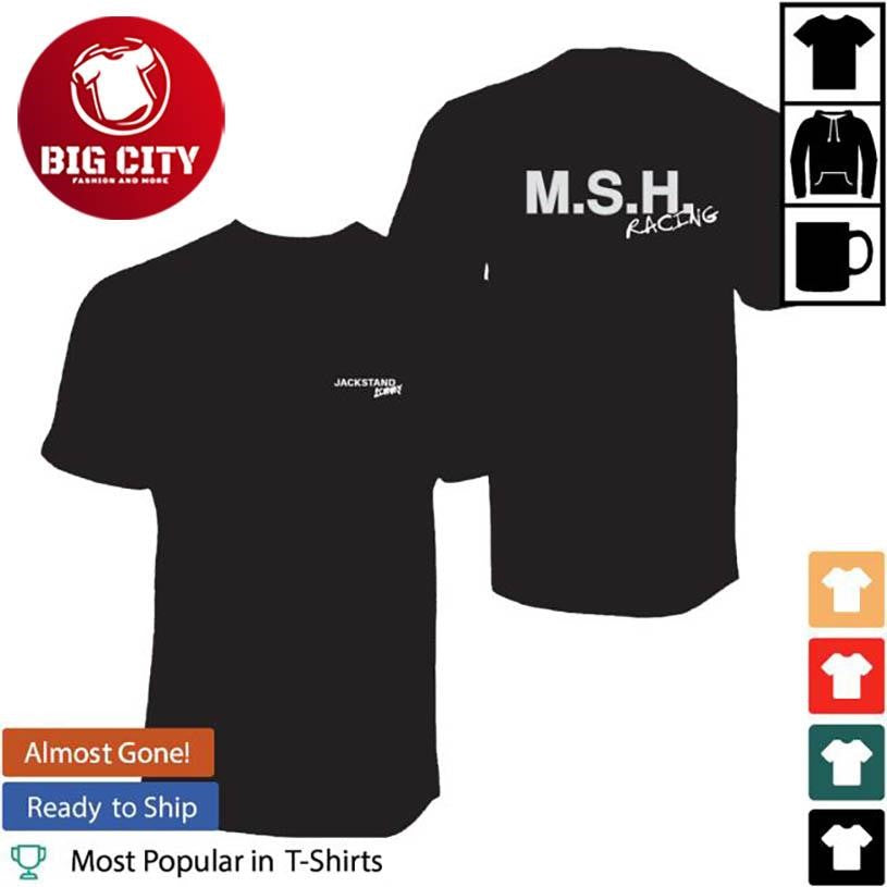 Cleetus Mcfarland Jackstand Jimmy Msh Racing Two Sided Shirt