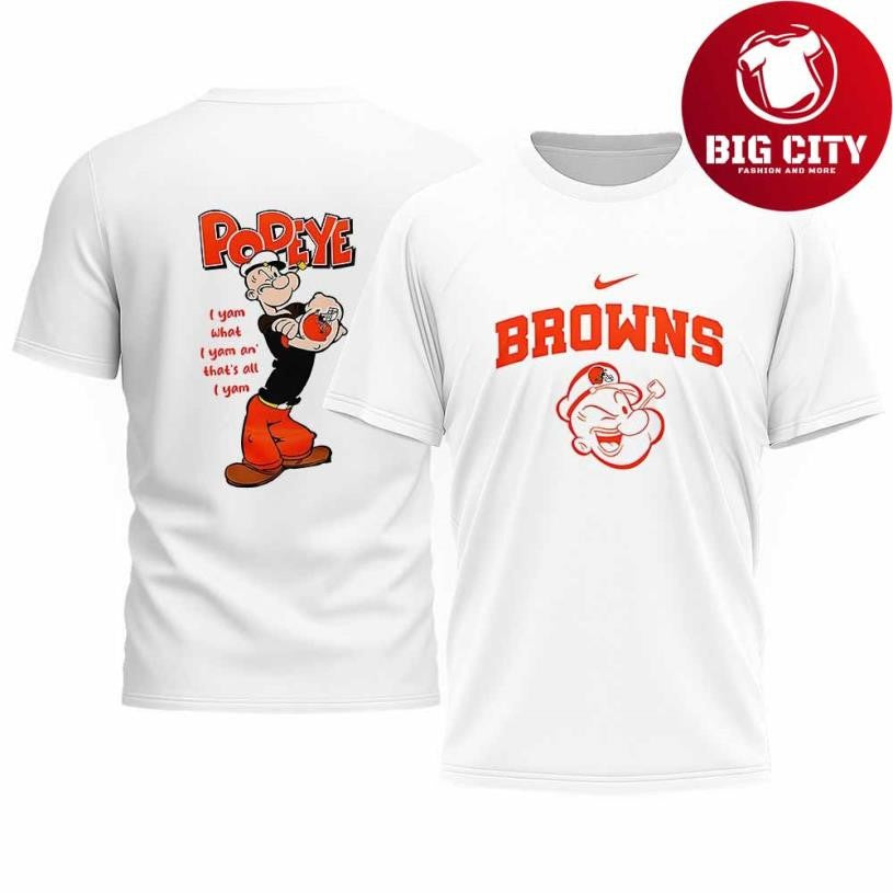 Cleveland Browns x Popeye I yam what I yam an’ that’s all I yam shirt