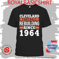 Cleveland Football Rebuilding Since 1964 Shirt