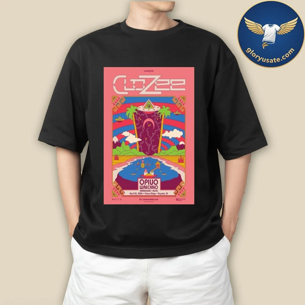 CloZee Apr 25 2026 Echoa Ridge in Kapolei Hawaii Tour Poster Shirt