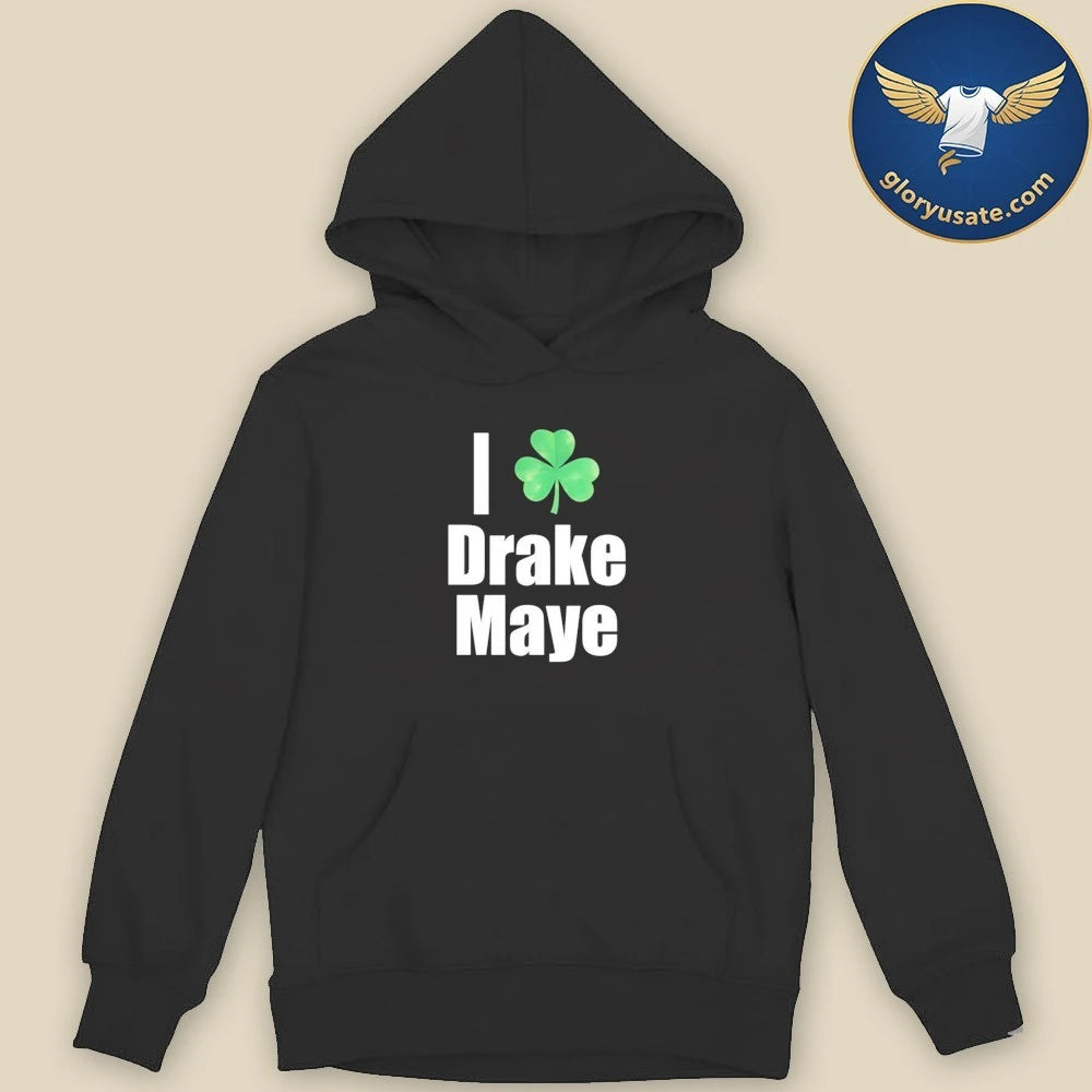 Clover – I Love Drake Maye T-Shirt